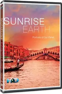 Sunrise Earth: Portraits of Our Planet (2007)
