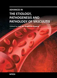 Advances in the Etiology, Pathogenesis and Pathology of Vasculitis by Luis M. Amezcua-Guerra