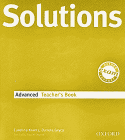 Solutions • Advanced • Teacher's Book (2009)