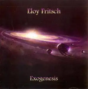 Eloy Fritsch - Exogenesis (2012)