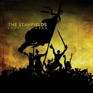 The Stanfields - Death & Taxes (2012)