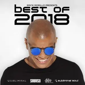 VA - Erick Morillo Presents: Best Of 2018 (2018)