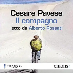 «Il compagno» by Cesare Pavese