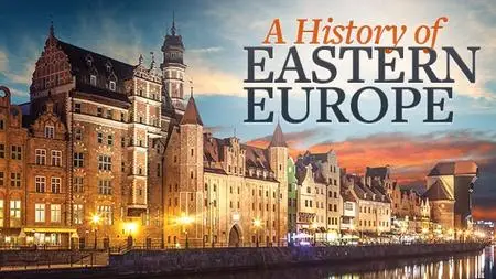 TTC - A History of Eastern Europe