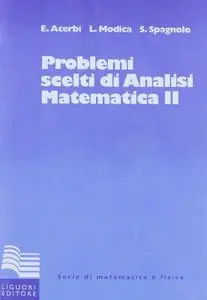 E. Acerbi L. Modica S. Spagnolo - Problemi scelti di analisi matematica II 