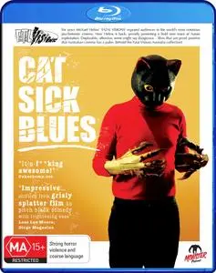 Cat Sick Blues (2015)