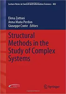 Structural Methods in the Study of Complex Systems