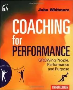 Coaching for Performance (People Skills for Professionals)