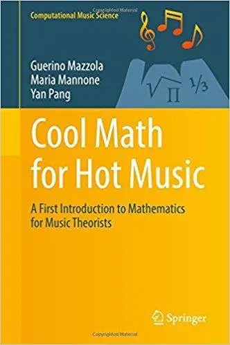 Cool Math for Hot Music