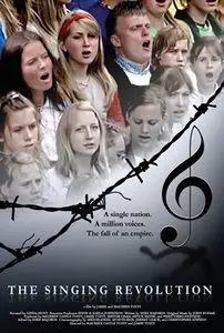 The Singing Revolution (2006)