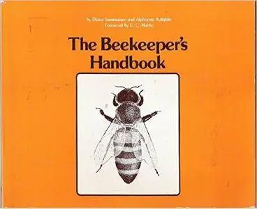 Diana Sammataro, Alphonse Avitabile - The Beekeeper's Handbook