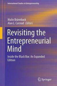 Revisiting the Entrepreneurial Mind: Inside the Black Box: An Expanded Edition (International Studies in Entrepreneurship)