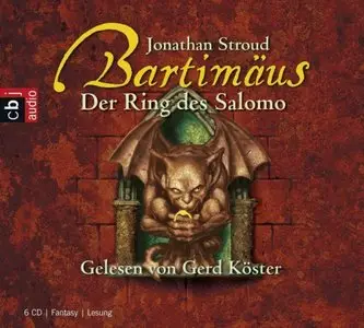 Jonathan Stroud - Bartimäus 4 - Der Ring des Salomo