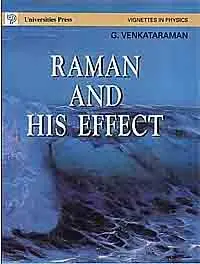 Raman and His Effect