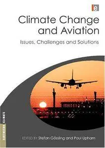 Climate Change and Aviation: Issues, Challenges and Solutions (Repost)