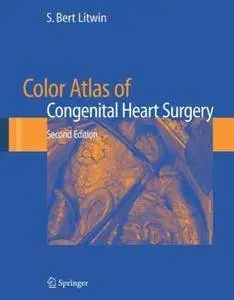 Color Atlas of Congenital Heart Surgery (Repost)