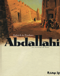 Abdallahi - Integrale - Le Serviteur de Dieu