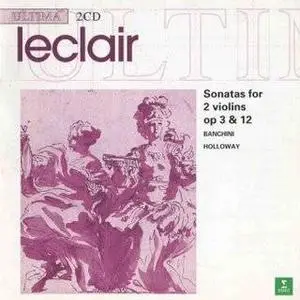 Jean-Marie Leclair - Sonatas For 2 Violins, Op. 3 & 12