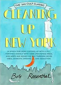 Cleaning Up New York: The 1970s Cult Classic
