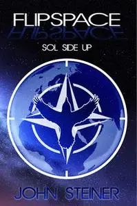 «Sol Side Up» by John Steiner