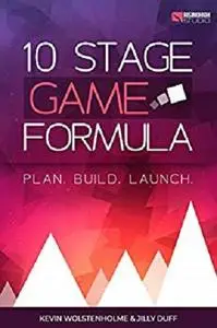 10 Stage Game Formula for Mobile Indie Game Developers