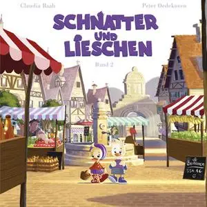 «Schnatter und Lieschen gehen auf den Markt» by Claudia Raab