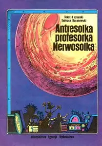 Antresolka Profesorka Nerwosolka