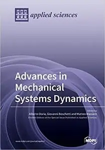 Advances in Mechanical Systems Dynamics