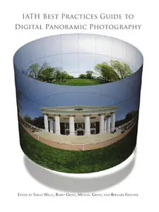  Sarah Wells, IATH Best Practices Guide to Digital Panoramic Photography  by Sarah Wells [Repost] 