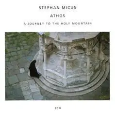 Stephan Micus - 1994 - Athos