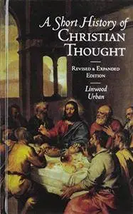 A Short History of Christian Thought