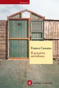 Cassano Franco - Il pensiero meridiano