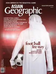 Asian Geographic - June 2022