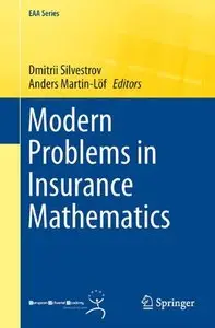 Modern Problems in Insurance Mathematics (repost)