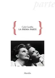 Carlo Carabba - La prima parte
