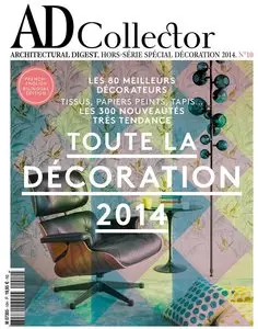 AD Architectural Digest Collector Hors Série No.10 - Toute la Décoration 2014