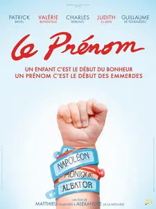 Le prénom - by Alexandre de La Patellière, Matthieu Delaporte (2012)