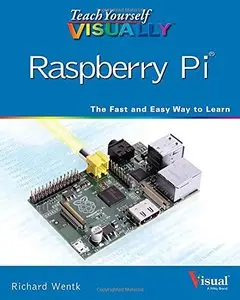 Teach Yourself VISUALLY Raspberry Pi