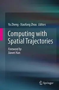 Computing with spatial trajectories