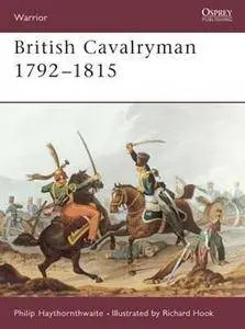 British Cavalryman 1792-1815 (Warrior 8) (Repost)