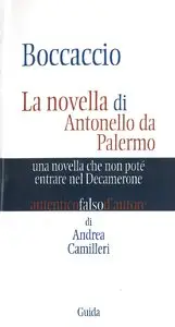 Camilleri Andrea - Boccaccio - La novella di Antonio da Palermo