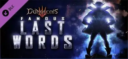 Dungeons 3 - Famous Last Words (2019)