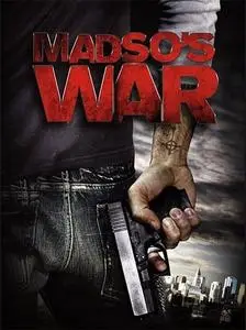 Madso's War (2010)