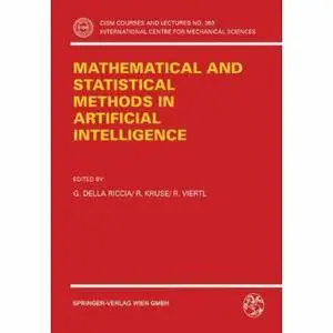 Mathematical and Statistical Methods in Artificial Intelligence