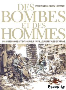 Des Bombes et des Hommes