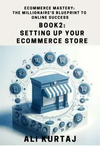 Setting Up Your Ecommerce Store