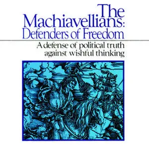 «The Machiavellians» by James Burnham