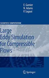 Large Eddy Simulation for Compressible Flows (Repost)