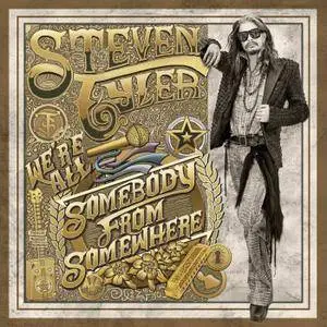 Steven Tyler - Were All Somebody From Somewhere (2016)
