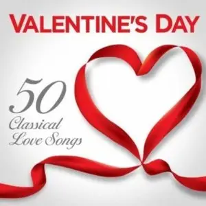VA - Valentine's Day: 50 Classical Love Songs (Johann Sebastian Bach) 2013